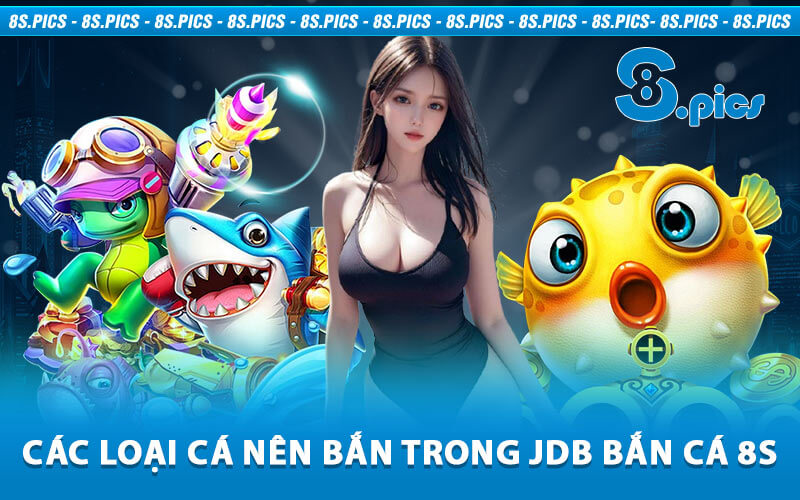 JDB Bắn Cá