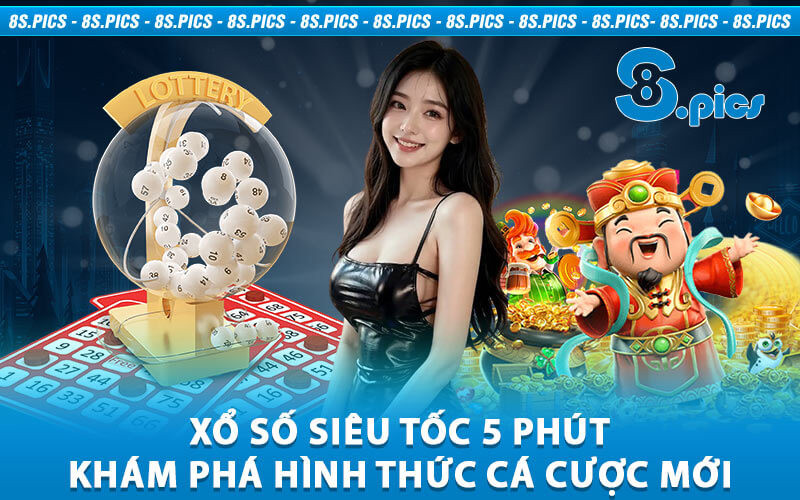 Xổ Số Siêu Tốc 5 Phút 